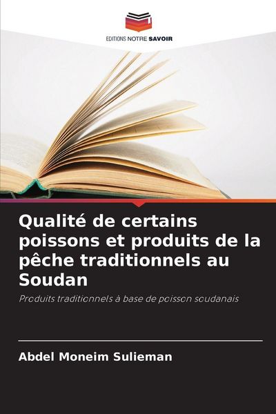 Produktbild: Qualit&eacute; de certains poissons et produits de la p&ecirc;che traditionnels au Soudan