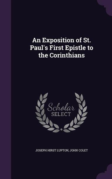 Produktbild: An Exposition of St. Paul's First Epistle to the Corinthians