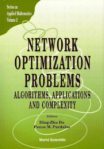 Produktbild: Network Optimization Problems: Algorithms, Applications and Complexity
