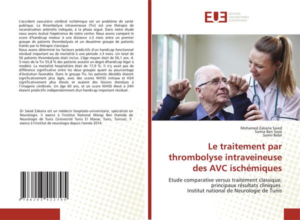 Produktbild: Le traitement par thrombolyse intraveineuse des AVC isch&eacute;miques