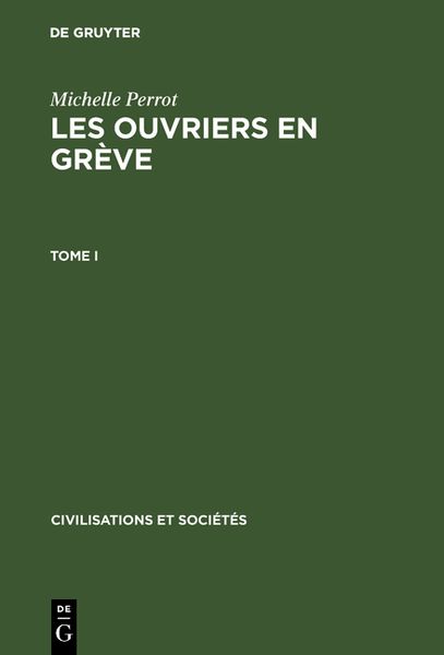 Produktbild: Les ouvriers en gr&egrave;ve. Tome I