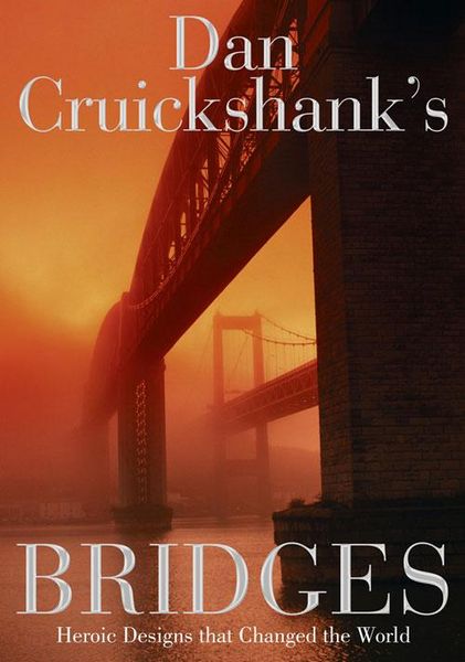 Produktbild: Dan Cruickshank's Bridges