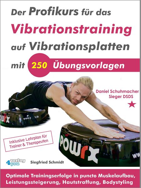 Produktbild: Der Profikurs f&uuml;r das Vibrationstraining auf Vibrationsplatten mit 250 &Uuml;bungsvorlagen