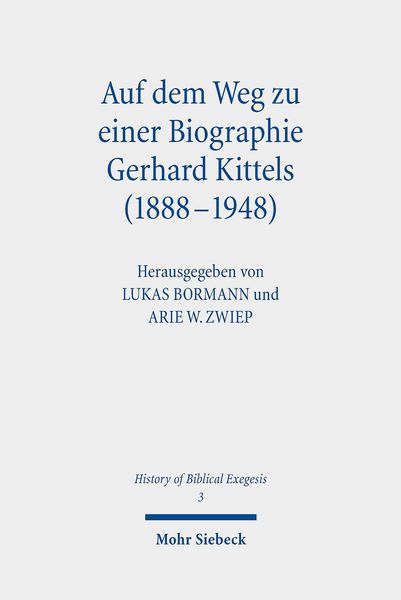 Produktbild: Auf dem Weg zu einer Biographie Gerhard Kittels (1888-1948)