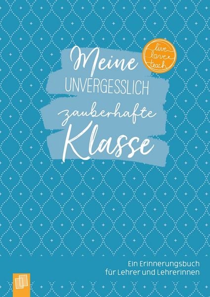 Produktbild: Meine unvergesslich zauberhafte Klasse - Edition Zauberblau