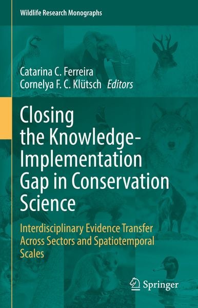 Produktbild: Closing the Knowledge-Implementation Gap in Conservation Science
