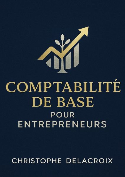 Produktbild: Comptabilit&eacute; de Base pour Entrepreneurs