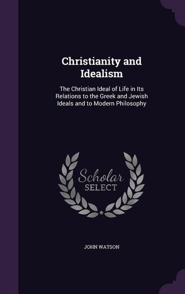 Produktbild: CHRISTIANITY & IDEALISM
