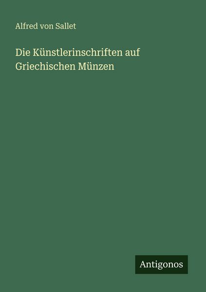Produktbild: Die K&uuml;nstlerinschriften auf Griechischen M&uuml;nzen