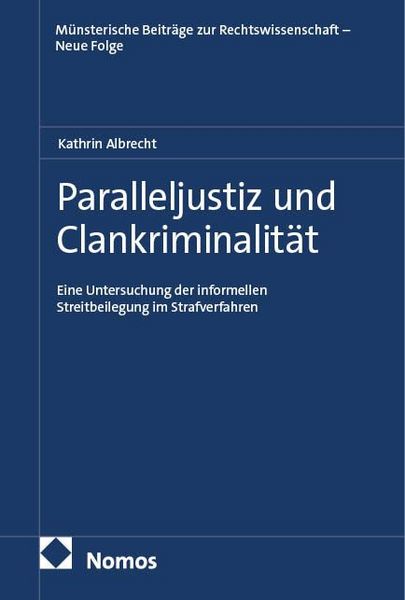 Produktbild: Paralleljustiz und Clankriminalit&auml;t