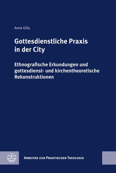 Produktbild: Gottesdienstliche Praxis in der City
