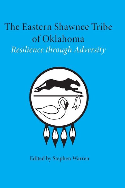 Produktbild: The Eastern Shawnee Tribe of Oklahoma