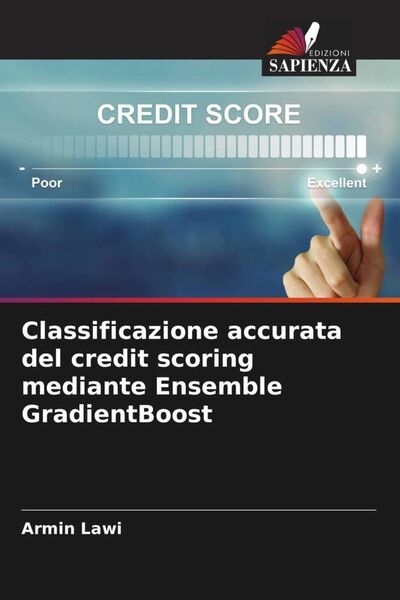 Produktbild: Classificazione accurata del credit scoring mediante Ensemble GradientBoost