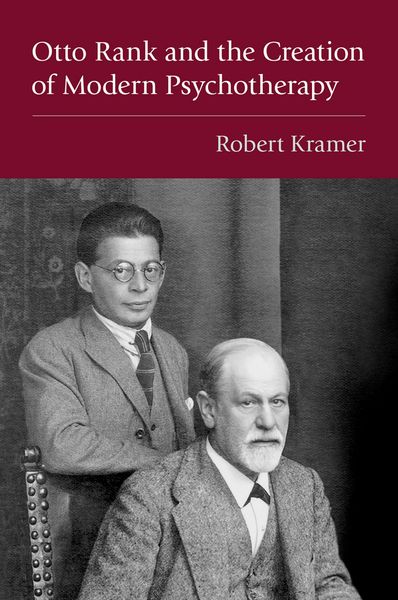 Produktbild: Otto Rank and the Creation of Modern Psychotherapy