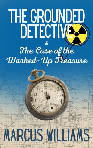 Produktbild: The Case of the Washed-Up Treasure (The Grounded Detective, #2)