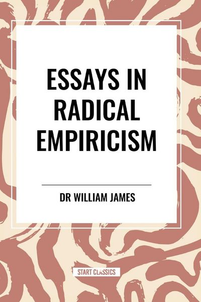 Produktbild: Essays in Radical Empiricism