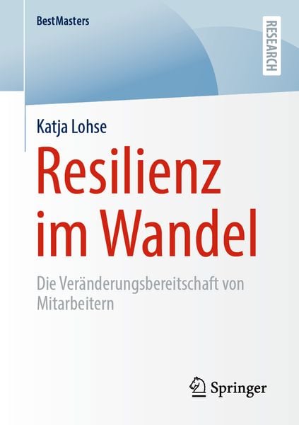 Resilienz im Wandel, Taschenbuch von Katja Lohse, Springer Fachmedien Wiesbaden GmbH, 9783658315382