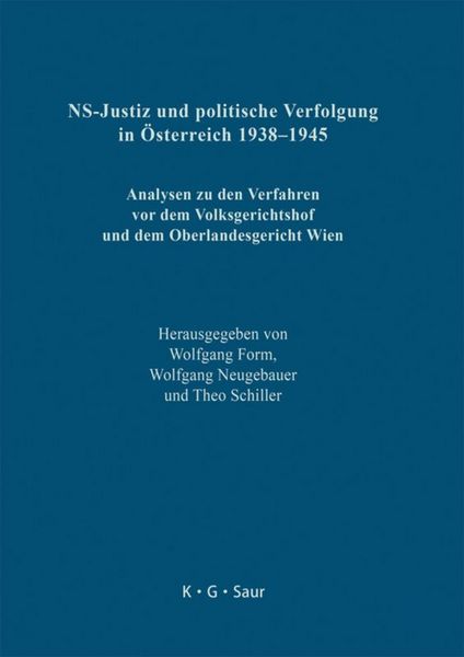 Produktbild: NS-Justiz und politische Verfolgung in &Ouml;sterreich 1938&ndash;1945