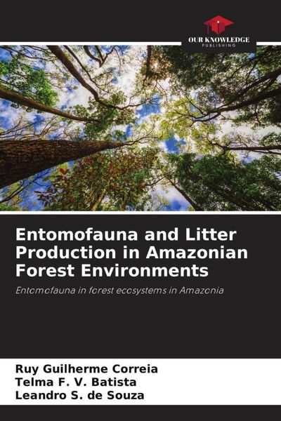 Produktbild: Entomofauna and Litter Production in Amazonian Forest Environments