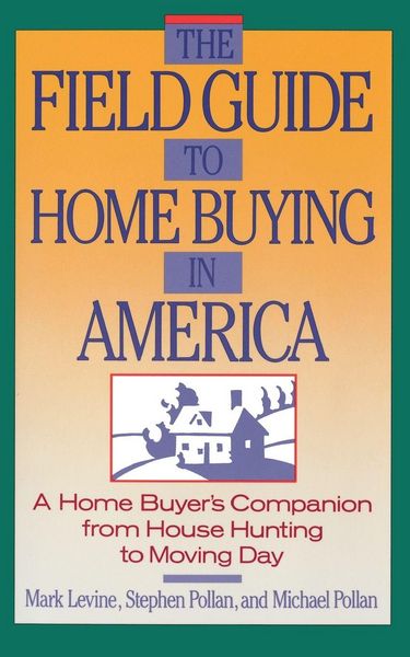 Produktbild: The Field Guide to Home Buying in America