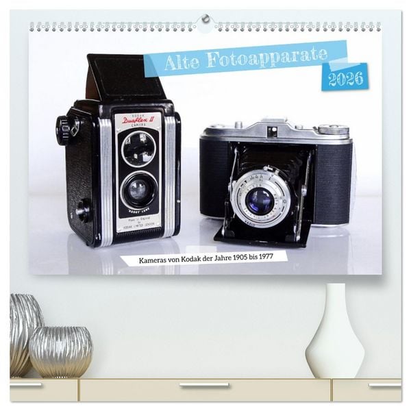 Produktbild: Alte Fotoapparate - Kameras von Kodak der Jahre 1905 bis 1977 (hochwertiger Premium Wandkalender 2026 DIN A2 quer), Kunstdruck in Hochglanz