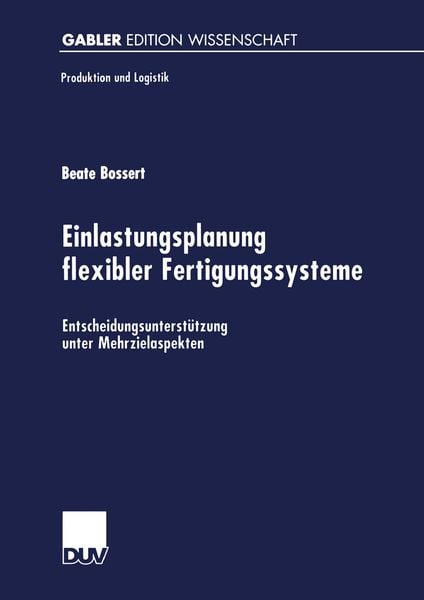 Produktbild: Einlastungsplanung flexibler Fertigungssysteme