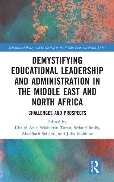 Produktbild: Demystifying Educational Leadership and Administration in the Middle East and North Africa