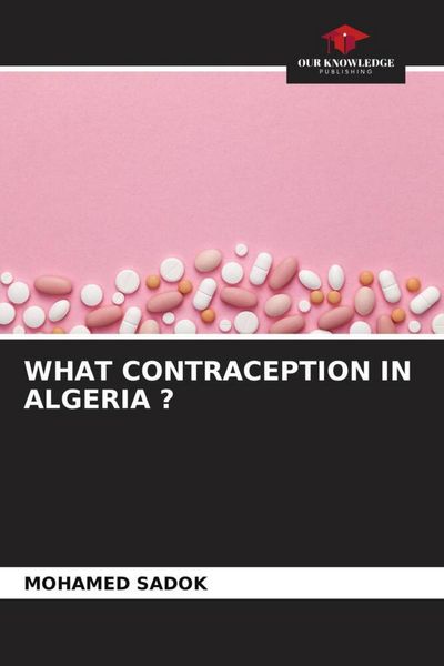 Produktbild: What Contraception in Algeria ?