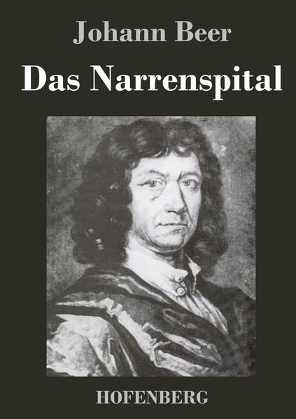 Produktbild: Das Narrenspital