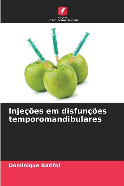Produktbild: Inje&ccedil;&otilde;es em disfun&ccedil;&otilde;es temporomandibulares