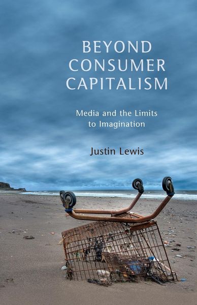 Produktbild: Beyond Consumer Capitalism