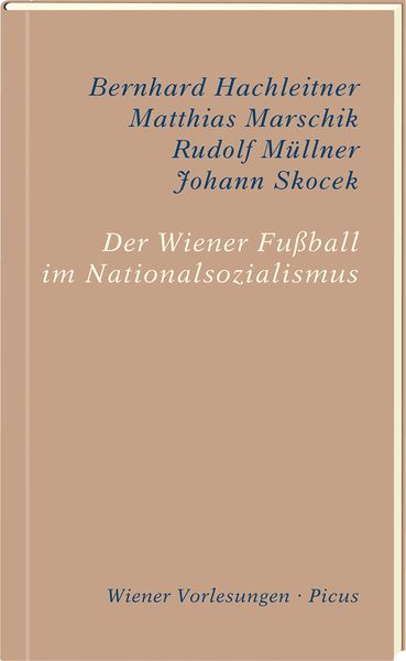 Produktbild: Der Wiener Fußball im Nationalsozialismus