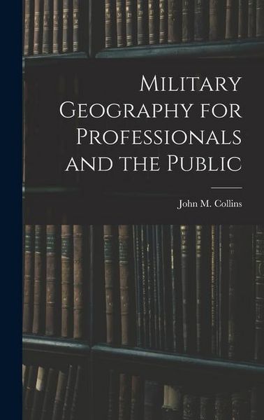 Produktbild: Military Geography for Professionals and the Public