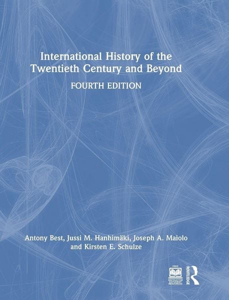 Produktbild: International History of the Twentieth Century and Beyond