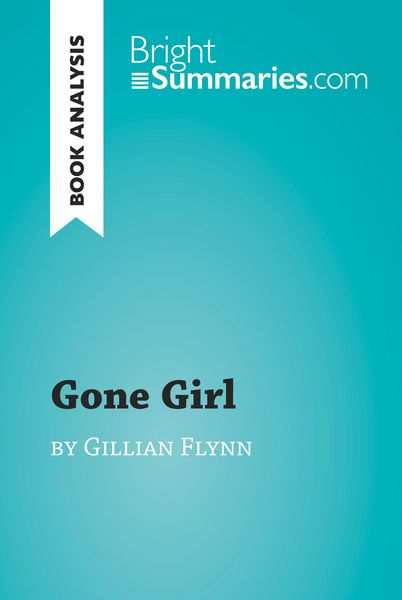 Produktbild: Gone Girl by Gillian Flynn (Book Analysis)