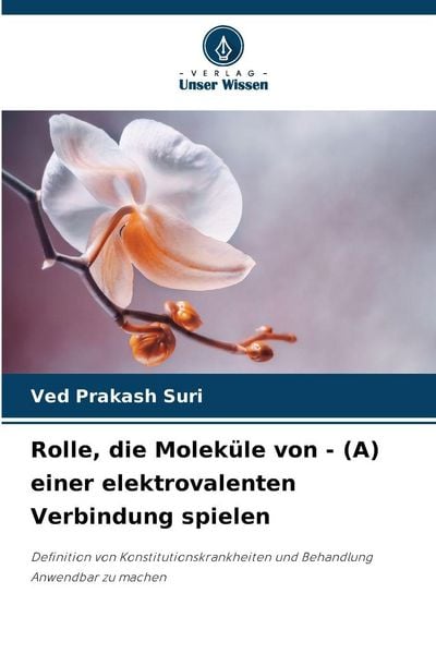 Produktbild: Rolle, die Molek&uuml;le von - (A) einer elektrovalenten Verbindung spielen