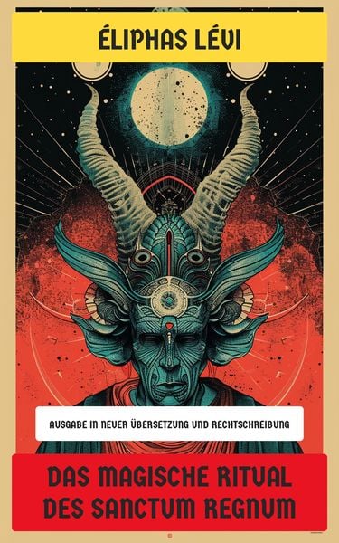 Produktbild: Das magische Ritual des Sanctum Regnum
