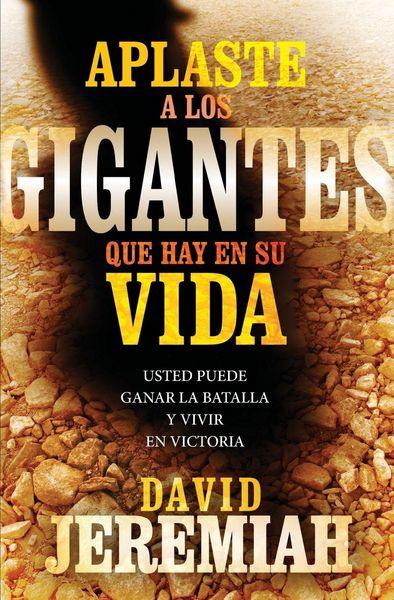 Produktbild: El Aplaste a Los Gigantes Que Hay En Su Vida