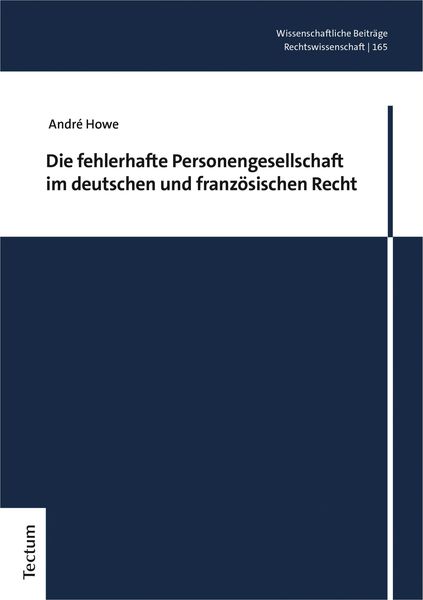 Produktbild: Die fehlerhafte Personengesellschaft im deutschen und franz&ouml;sischen Recht