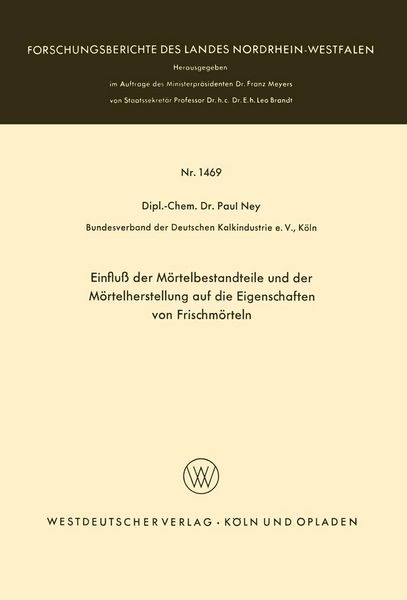 Produktbild: Einflu&szlig; der M&ouml;rtelbestandteile und der M&ouml;rtelherstellung auf die Eigenschaften von Frischm&ouml;rteln