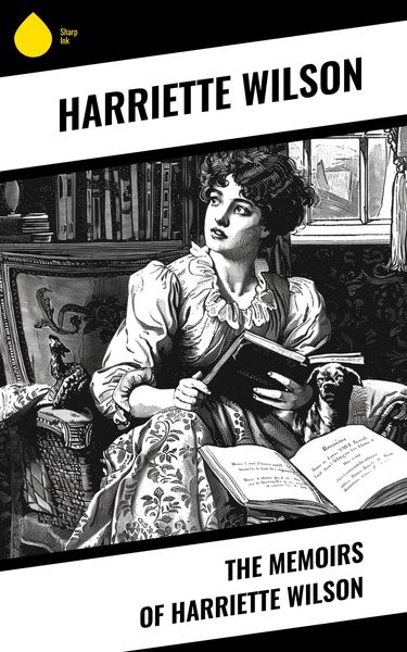 Produktbild: The Memoirs of Harriette Wilson