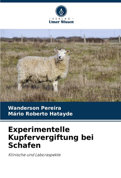 Produktbild: Experimentelle Kupfervergiftung bei Schafen