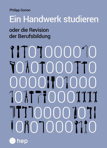 Produktbild: Ein Handwerk studieren oder die Revision der Berufsbildung (E-Book)
