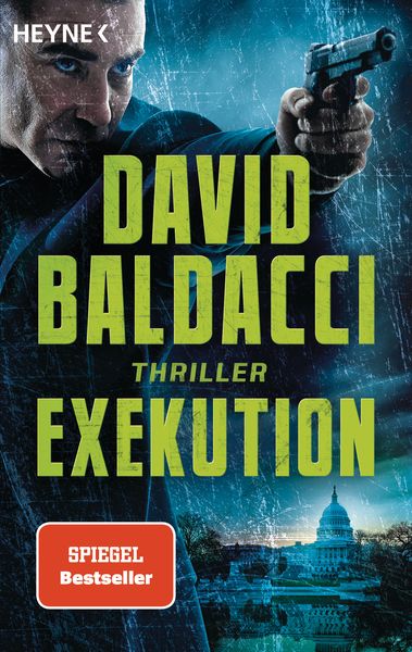 Exekution, Taschenbuch von David Baldacci, Heyne