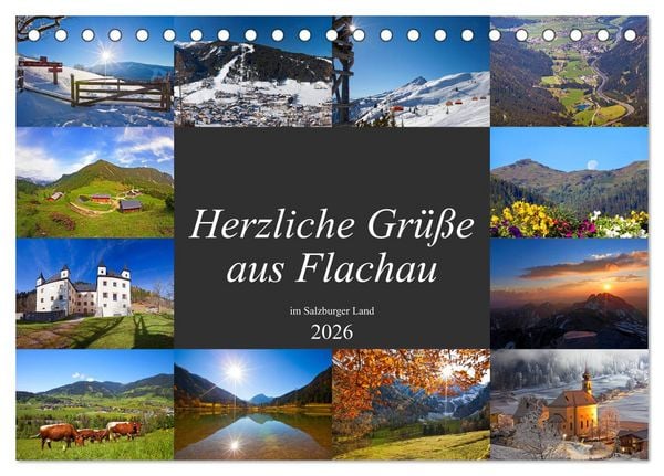 Produktbild: Herzliche Gr&uuml;&szlig;e aus Flachau (Tischkalender 2026 DIN A5 quer), CALVENDO Monatskalender
