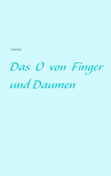 Produktbild: Das O von Finger und Daumen