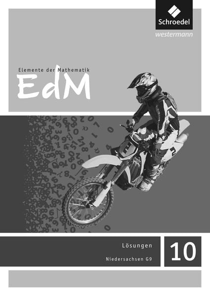 Elemente der Mathematik 10. Lösungen. G9 in Niedersachsen, Taschenbuch von , Schroedel, 978-3-507-88617-9