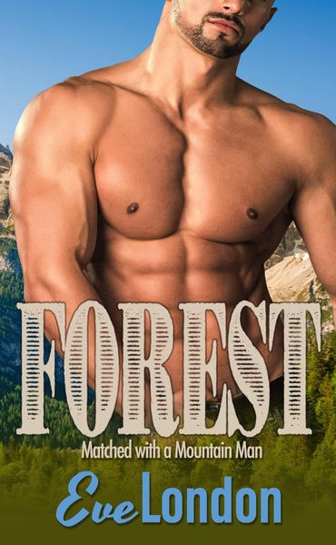 Produktbild: Forest (Matched with a Mountain Man, #4)