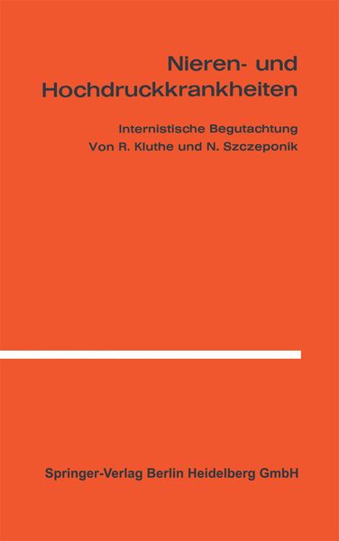 Nieren- und Hochdruckkrankheiten, Taschenbuch von R. Kluthe , N. Szczeponik, Springer Berlin, 9783540796275