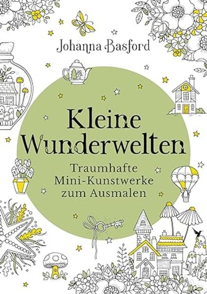 Kleine Wunderwelten, Taschenbuch von Johanna Basford, Mvg, 9783747406045
